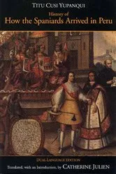 Book cover of History of How the Spaniards Arrived in Peru by Titu Cusi Yupanqui