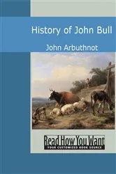 Book cover of History of John Bull by John Arbuthnot