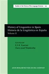 Book cover of History of Linguistics in Spain/Historia de la Lingüística en España by E.F.K. Koerner