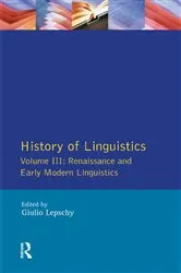 Book cover of History of Linguistics Vol III by Giulio C. Lepschy