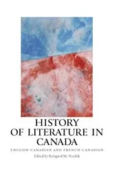 Book cover of History of Literature in Canada by Reingard M. Nischik