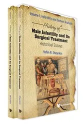 Book cover of History Of Male Infertility And Its Surgical Treatment: Historical Essays (In 2 Volumes) by Yefim R Sheynkin
