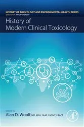 Book cover of History of Modern Clinical Toxicology by Alan Woolf