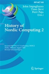 Book cover of History of Nordic Computing 2 by John Impagliazzo