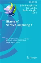 Book cover of History of Nordic Computing 3 by John Impagliazzo