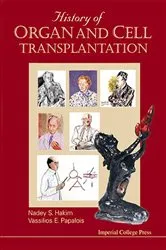 Book cover of History Of Organ And Cell Transplantation by Nadey S Hakim
