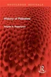 Book cover of History of Palestine by Angelo S. Rappoport