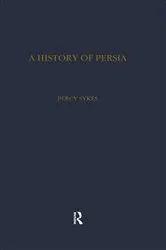 Book cover of History of Persia by Sir Percy Sykes