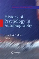 Book cover of History of Psychology in Autobiography by Leendert P. Mos