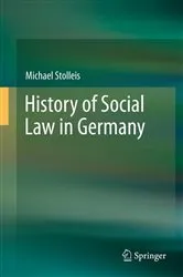 Book cover of History of Social Law in Germany by Michael Stolleis