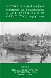Book cover of History of the 43rd and 52nd (Oxfordshire and Buckinghamshire) Light Infantry (3rd ed.) by J. E. H. Neville