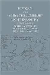Book cover of History of the 4th Battalion The Somerset Light Infantry (Prince Albert's) by C. G. Lipscomb