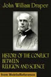 Book cover of History of the Conflict Between Religion and Science by MobileReference