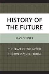Book cover of History of the Future by Michael Kessler