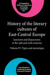 Book cover of History of the Literary Cultures of East-Central Europe by Marcel Cornis-Pope