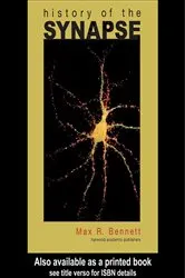 Book cover of History of the Synapse by Max R. Bennett