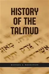 Book cover of History of the Talmud by Michael L. Rodkinson