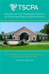 Book cover of History of the Tennessee Society of Certified Public Accountants: Volume II by Mark E. Steadman