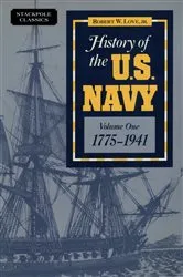 Book cover of History of the U.S. Navy by Robert W. Love