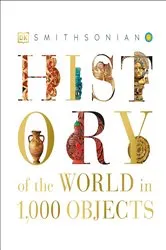 Book cover of History of the World in 1000 Objects by DK