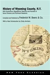 Book cover of History of Wyoming County, N.Y. by Frederick W. Beers & Co.