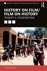 Book cover of History on Film/Film on History (4th ed.) by Robert A. Rosenstone