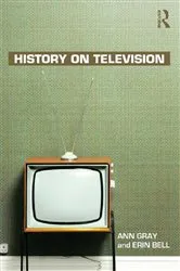 Book cover of History on Television by Ann Gray