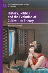 Book cover of History, Politics and the Evolution of Cultivation Theory by Andy Ruddock