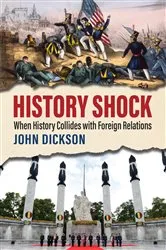 Book cover of History Shock by John Dickson