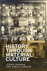 Book cover of History through material culture by Simon Trafford