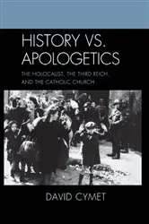 Book cover of History vs. Apologetics by David Cymet