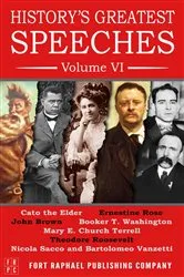 Book cover of History's Greatest Speeches - Volume VI by Theodore Roosevelt