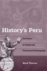 Book cover of History's Peru by Mark Thurner