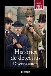 Book cover of Històries de detectius by Miquel Pujadó