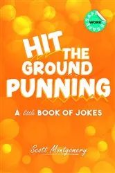 Book cover of Hit the Ground Punning by Scott Montgomery