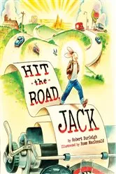 Book cover of Hit the Road, Jack by Robert Burleigh