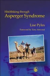 Book cover of Hitchhiking through Asperger Syndrome by Lise Pyles