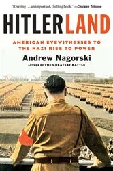 Book cover of Hitlerland by Andrew Nagorski