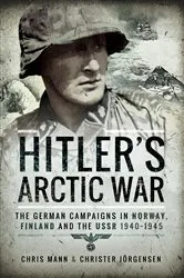 Book cover of Hitler's Arctic War by Chris Mann