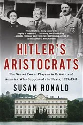 Book cover of Hitler's Aristocrats by Susan Ronald