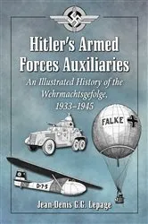Book cover of Hitler's Armed Forces Auxiliaries by Jean-Denis G.G. Lepage