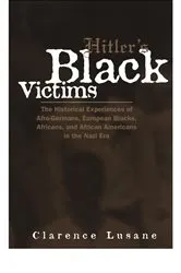 Book cover of Hitler's Black Victims by Clarence Lusane