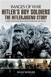 Book cover of Hitler's Boy Soldiers by Hans Seidler