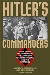 Book cover of Hitler's Commanders (2nd ed.) by Samuel W. Mitcham