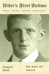 Book cover of Hitler's First Victims by Timothy W. Ryback