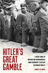 Book cover of Hitler's Great Gamble by James Ellman