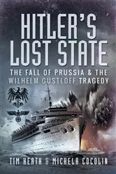 Book cover of Hitler's Lost State by Tim Heath