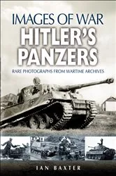 Book cover of Hitler's Panzers by Ian Baxter