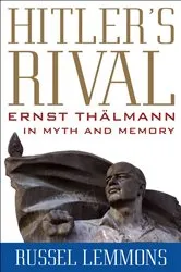 Book cover of Hitler’s Rival by Russel Lemmons