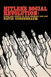 Book cover of Hitler's Social Revolution by David Schoenbaum